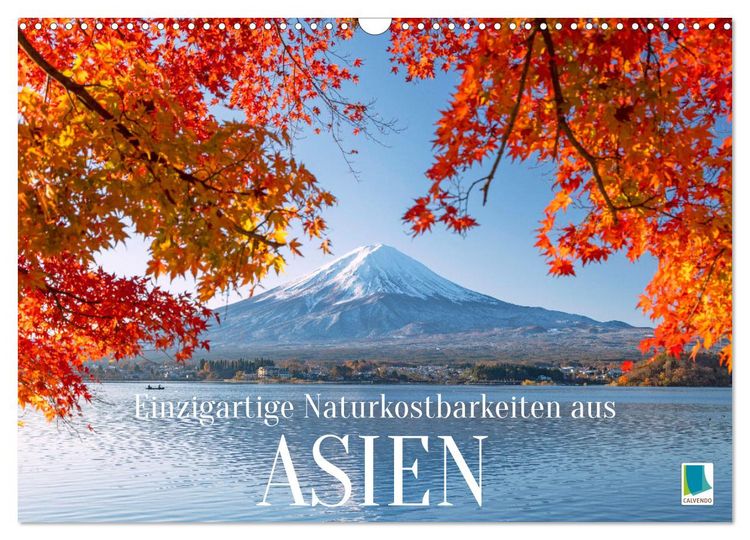 Produktbild: Einzigartige Naturkostbarkeiten aus Asien (Wandkalender 2026 DIN A3 quer), CALVENDO Monatskalender