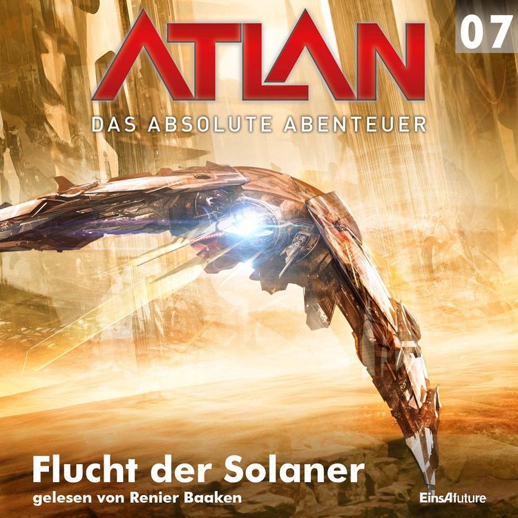 Produktbild: Atlan - Das absolute Abenteuer 07: Flucht der Solaner