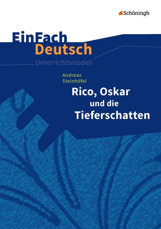 Produktbild: Rico, Oskar 01 und die Tieferschatten. EinFach Deutsch Unterrichtsmodelle