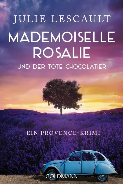Bild vom Artikel Mademoiselle Rosalie und der tote Chocolatier vom Autor Julie Lescault