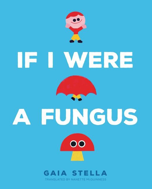 Produktbild: If I Were a Fungus