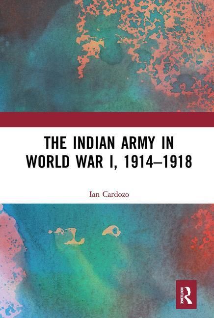 Produktbild: Cardozo, I: Indian Army in World War I, 1914-1918
