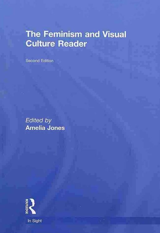 Produktbild: The Feminism and Visual Culture Reader