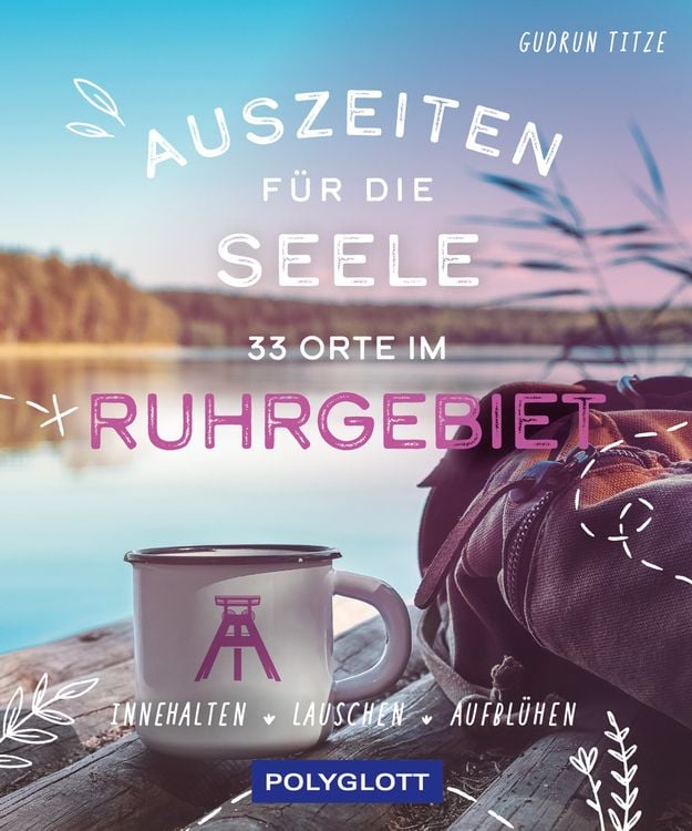 Produktbild: Auszeiten für die Seele im Ruhrgebiet