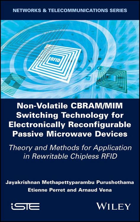 Produktbild: Non-Volatile CBRAM/MIM Switching Technology for Electronically Reconfigurable Passive Microwave Devices