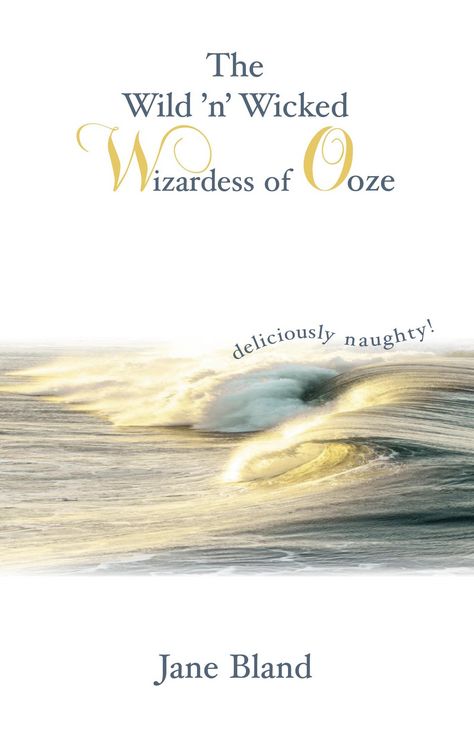 Produktbild: The Wild'n' Wicked Wizardess of Ooze