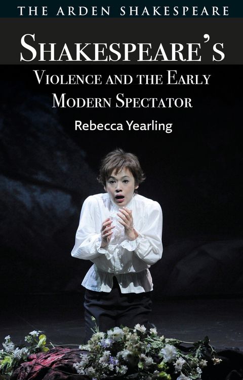 Produktbild: Shakespeare's Violence and the Early Modern Spectator