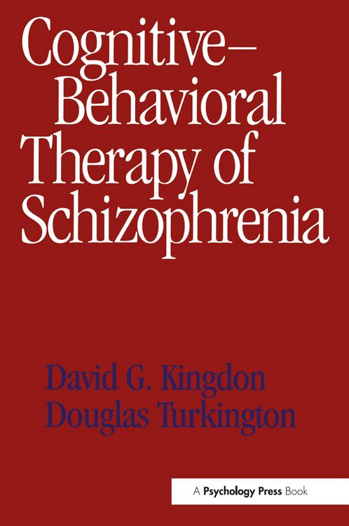 Produktbild: Cognitive-Behavioral Therapy of Schizophrenia