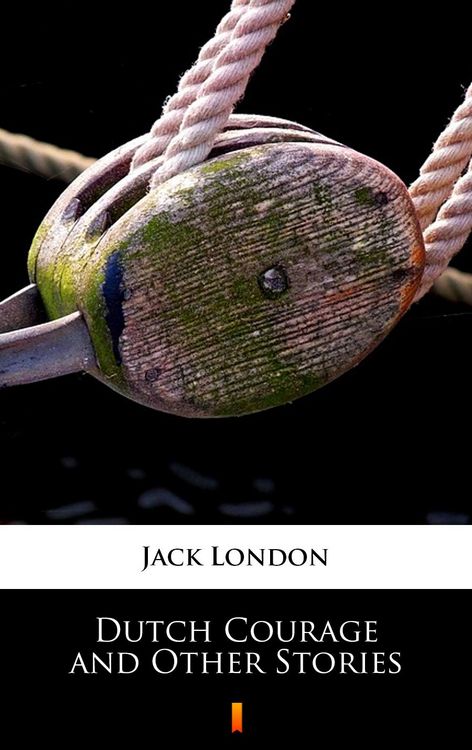Produktbild: Dutch Courage and Other Stories