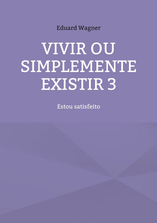 Produktbild: Vivir ou simplemente existir 3