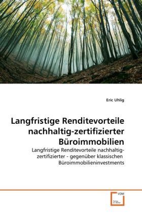 Produktbild: Uhlig, E: Langfristige Renditevorteile nachhaltig-zertifizie