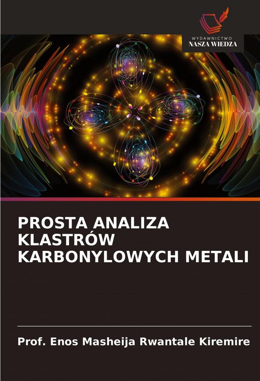 Produktbild: Prosta Analiza Klastr&oacute;w Karbonylowych Metali
