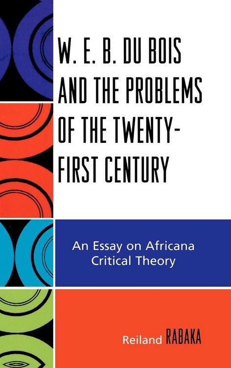 Produktbild: W.E.B. Du Bois and the Problems of the Twenty-First Century