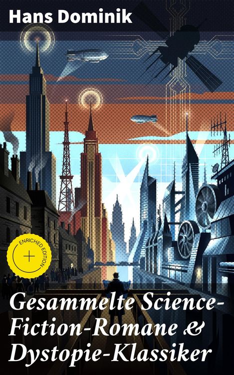 Produktbild: Gesammelte Science-Fiction-Romane & Dystopie-Klassiker