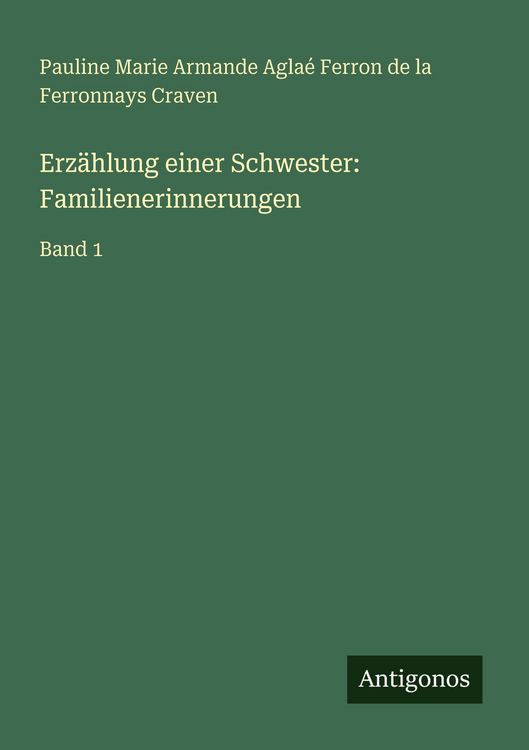 Produktbild: Erz&auml;hlung einer Schwester: Familienerinnerungen
