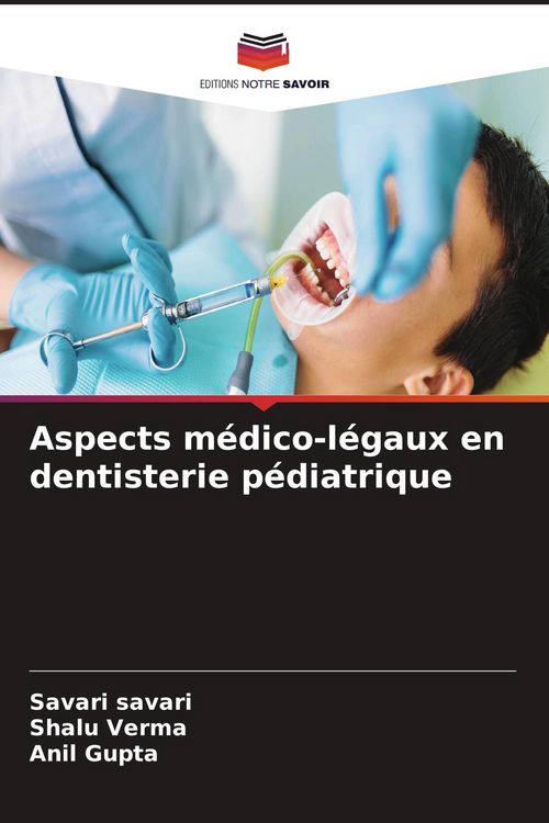 Produktbild: Aspects m&eacute;dico-l&eacute;gaux en dentisterie p&eacute;diatrique