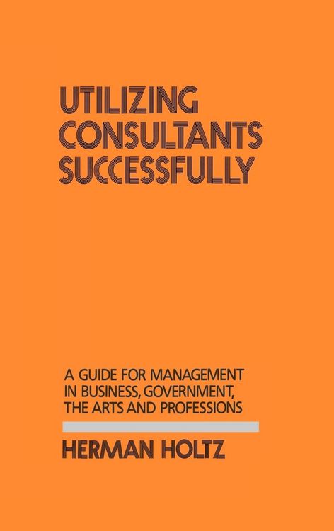 Produktbild: Utilizing Consultants Successfully
