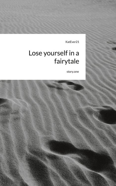 Produktbild: Lose yourself in a fairytale. by story.one