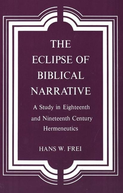 Produktbild: Frei, H: Eclipse of Biblical Narrative (Paper)