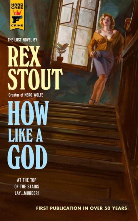 Bild vom Artikel How Like A God vom Autor Rex Stout