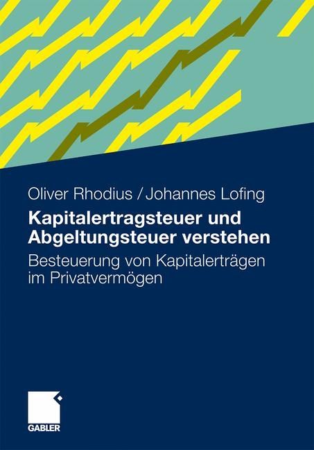 Produktbild: Kapitalertragsteuer und Abgeltungsteuer verstehen