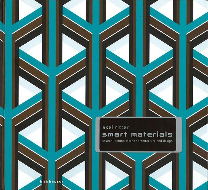 Produktbild: Smart Materials in Architecture, Interior Architecture and Design