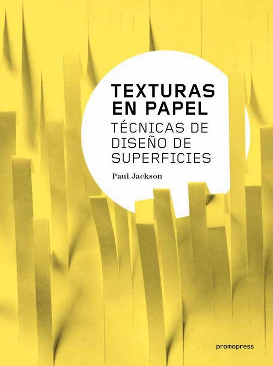 Produktbild: Texturas en papel : t&eacute;cnicas de dise&ntilde;o de superficies