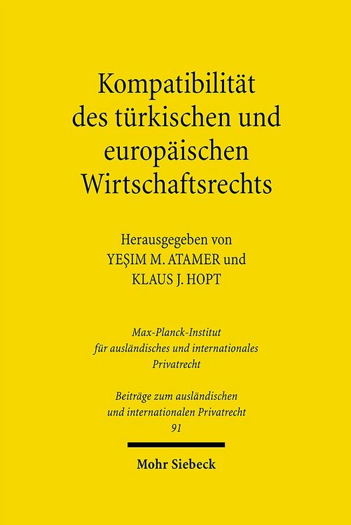 Produktbild: Kompatibilität des türkischen und europäischen Wirtschaftsrechts
