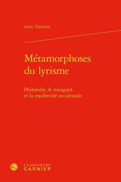 Produktbild: Metamorphoses du Lyrisme: Philomele, le Rossignol et la Modernite