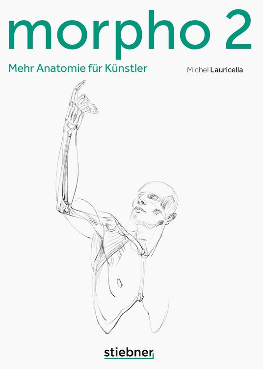 Produktbild: Morpho 2. Mehr Anatomie f&uuml;r K&uuml;nstler