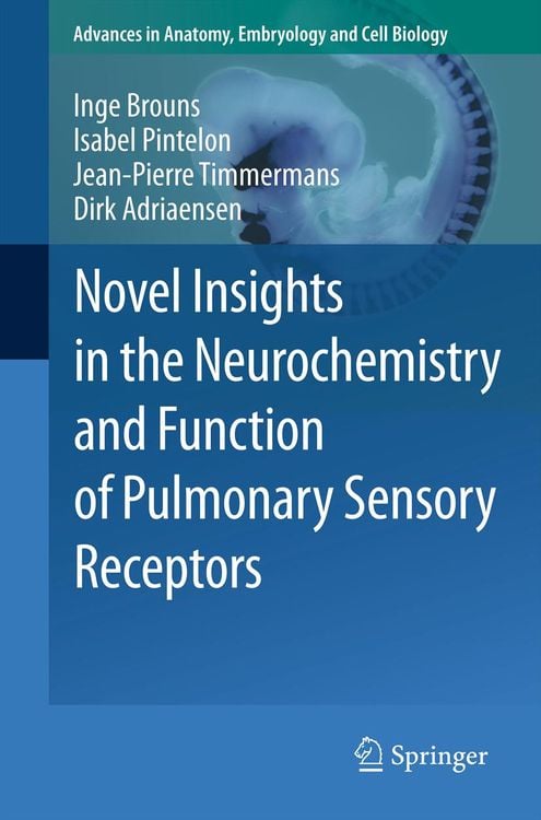 Produktbild: Novel Insights in the Neurochemistry and Function of Pulmonary Sensory Receptors