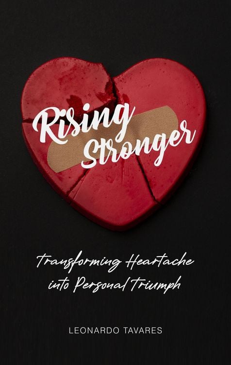Produktbild: Rising Stronger: Transforming Heartache into Personal Triumph