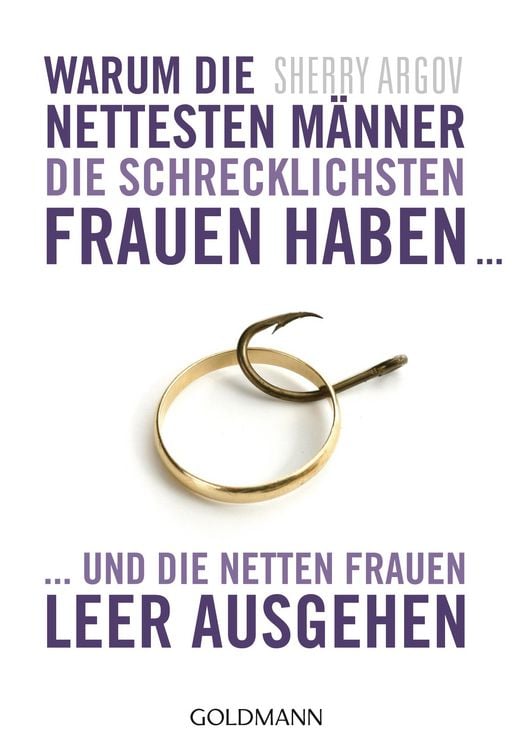 Produktbild: Warum die nettesten M&auml;nner die schrecklichsten Frauen haben ...