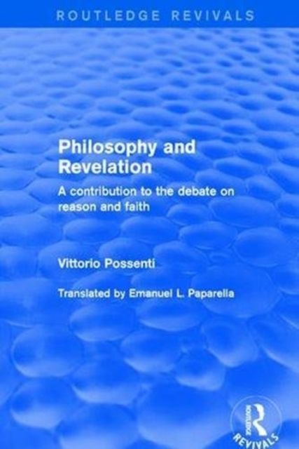 Produktbild: Possenti, V: Philosophy and Revelation: A Contribution to th