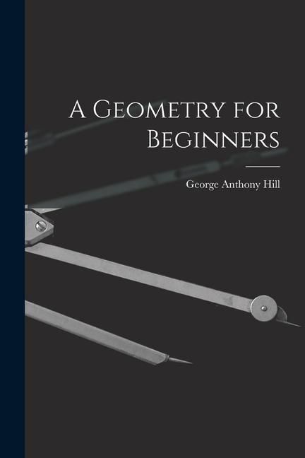 Produktbild: A Geometry for Beginners