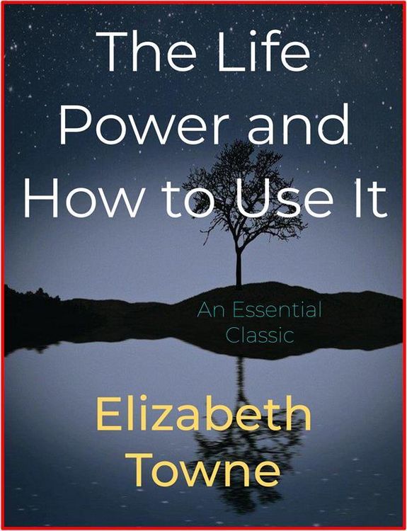 Produktbild: The Life Power and How to Use It