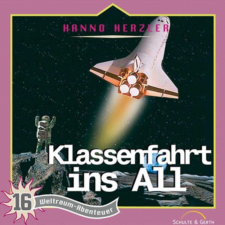 Produktbild: 16: Klassenfahrt ins All