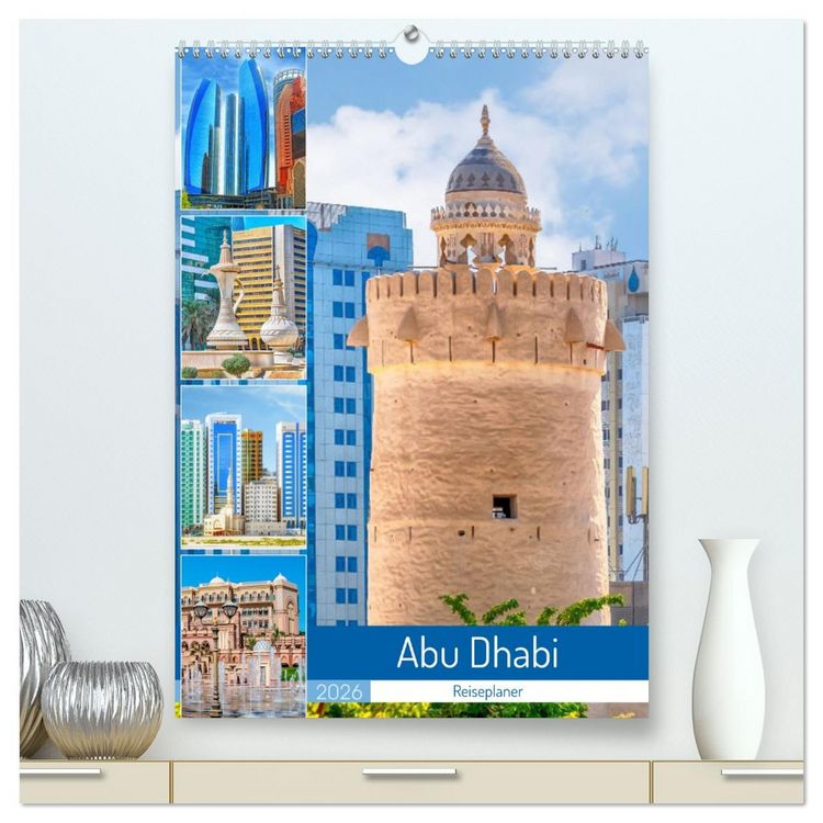Produktbild: Abu Dhabi - Reiseplaner (hochwertiger Premium Wandkalender 2026 DIN A2 hoch), Kunstdruck in Hochglanz