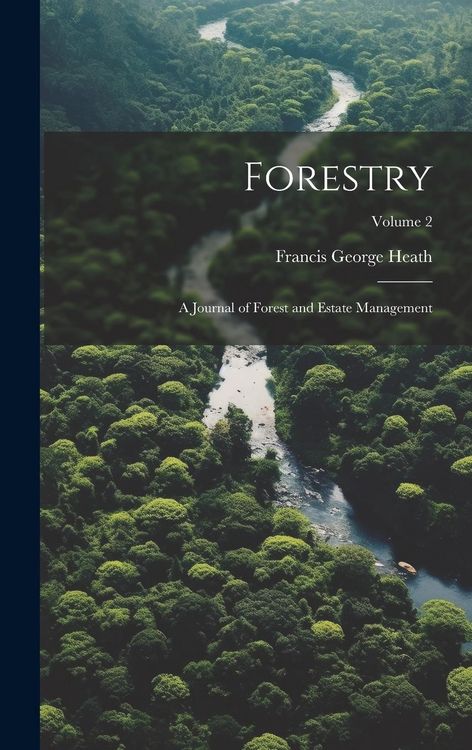 Produktbild: Forestry; a Journal of Forest and Estate Management; Volume 2