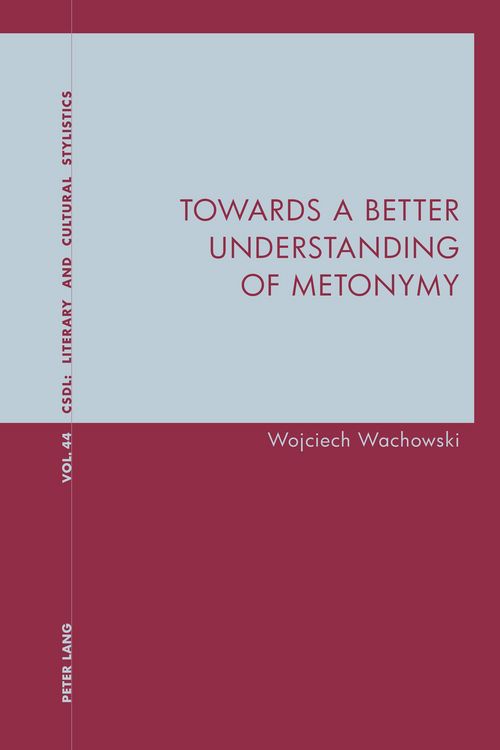 Produktbild: Towards a Better Understanding of Metonymy