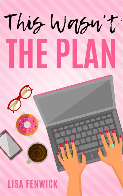 Produktbild: This Wasn't the Plan (What's The Plan?, #1)