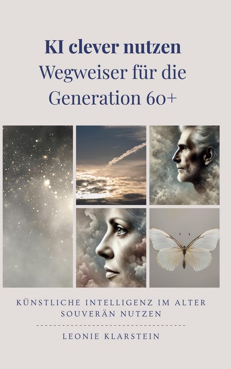 Produktbild: KI clever nutzen - Wegweiser f&uuml;r die Generation 60+