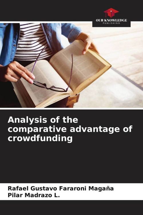 Produktbild: Analysis of the comparative advantage of crowdfunding
