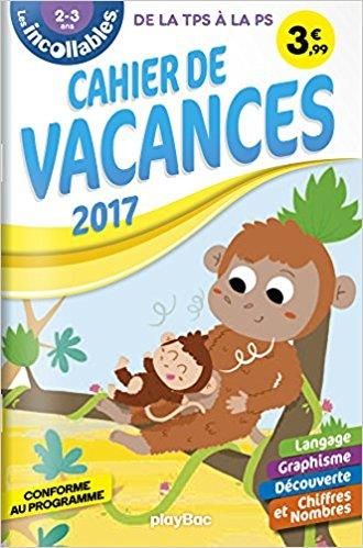 Produktbild: Les incollables : cahier de vacances 2017: 2-3 ans