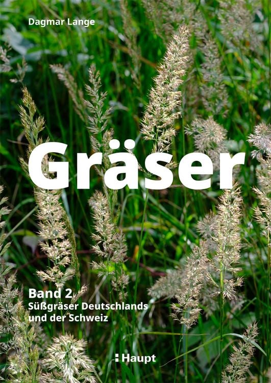 Produktbild: Gr&auml;ser &ndash; Band 2: S&uuml;&szlig;gr&auml;ser