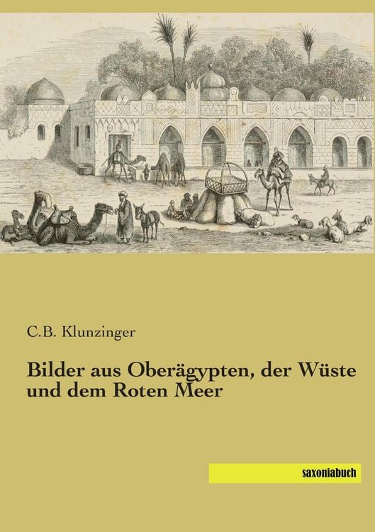 Produktbild: Bilder aus Ober&auml;gypten, der W&uuml;ste und dem Roten Meer