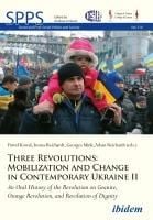 Produktbild: Three Revolutions: Mobilization and Change in Contemporary Ukraine II