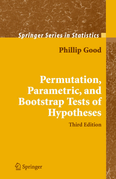 Produktbild: Permutation, Parametric, and Bootstrap Tests of Hypotheses