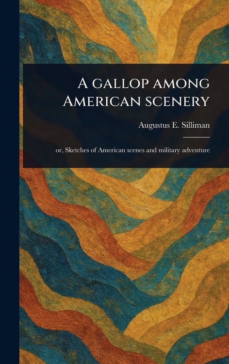Produktbild: A Gallop Among American Scenery