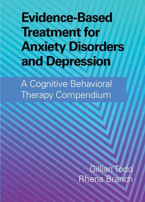 Produktbild: Evidence-Based Treatment for Anxiety Disorders and Depression